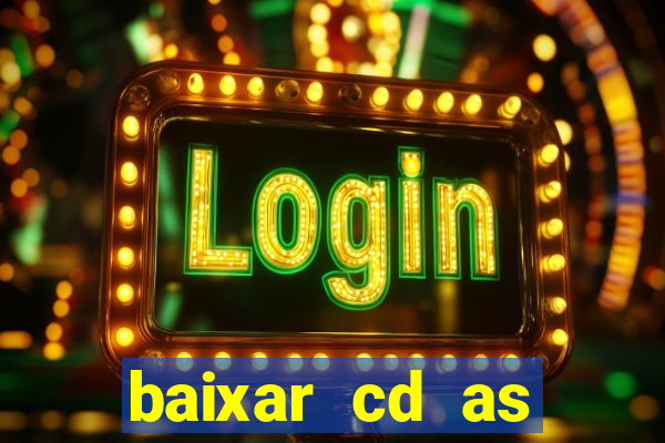 baixar cd as melhores de edson gomes